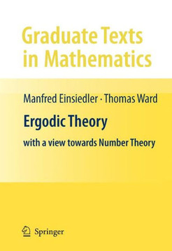 Ergodic Theory: With a View Towards Number Theory