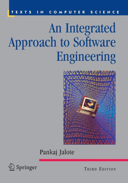An Integrated Approach to Software Engineering