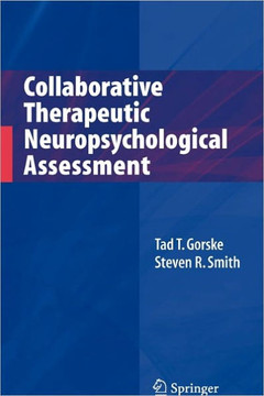 Collaborative Therapeutic Neuropsychological Assessment