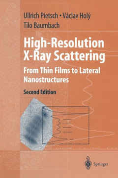High-Resolution X-Ray Scattering: From Thin Films to Lateral Nanostructures