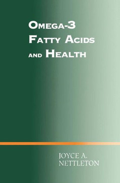 Omega-3 Fatty Acids and Health Omega-3 Fatty Acids and Health