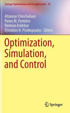 Optimization, Simulation, and Control