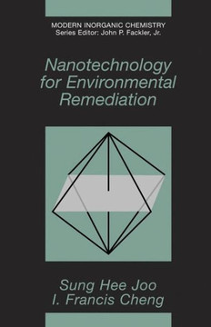 Nanotechnology for Environmental Remediation