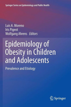Epidemiology of Obesity in Children and Adolescents: Prevalence and Etiology