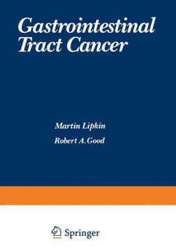 Gastrointestinal Tract Cancer Gastrointestinal Tract Cancer