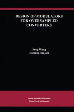 Design of Modulators for Oversampled Converters