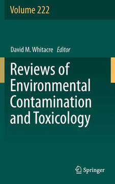 Reviews of Environmental Contamination and Toxicology - 9781461447160