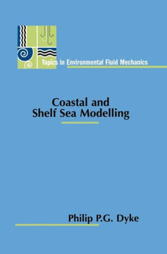Coastal and Shelf Sea Modelling Coastal and Shelf Sea Modelling