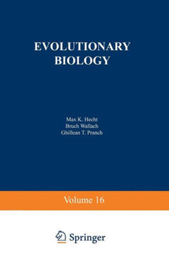 Evolutionary Biology: Volume 16
