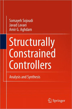 Structurally Constrained Controllers: Analysis and Synthesis