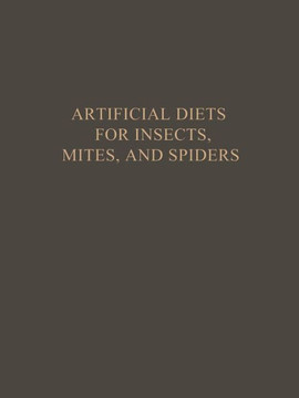 Artificial Diets for Insects, Mites, and Spiders