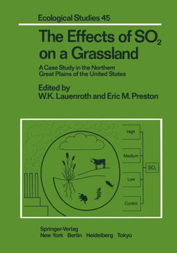 The Effects of So2 on a Grassland: A Case Study in the Northern Great Plains of the United States