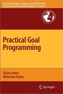Practical Goal Programming - 9781441957702
