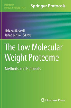 The Low Molecular Weight Proteome: Methods and Protocols