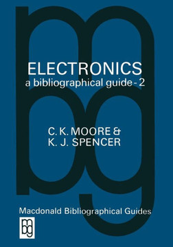 Electronics a Bibliographical Guide