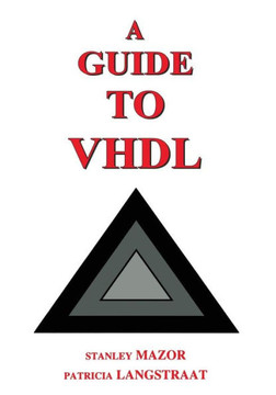 A Guide to VHDL - 9781475721164