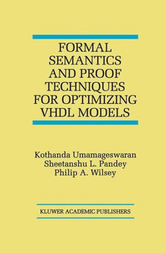 Formal Semantics and Proof Techniques for Optimizing VHDL Models