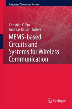 Mems-Based Circuits and Systems for Wireless Communication