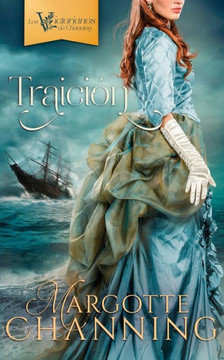 Traición (Los Victorianos De Channing) (Spanish Edition)