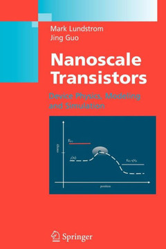 Nanoscale Transistors: Device Physics, Modeling and Simulation