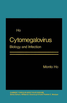 Cytomegalovirus: Biology and Infection - 9781468440751