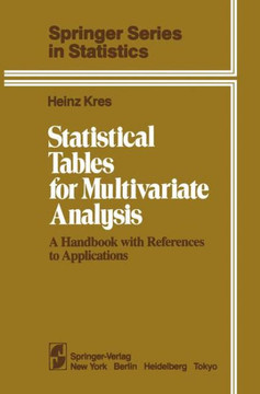 Statistical Tables for Multivariate Analysis: A Handbook with References to Applications