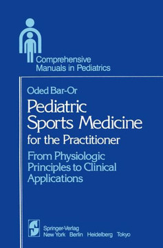 Pediatric Sports Medicine for the Practitioner: From Physiologic Principles to Clinical Applications
