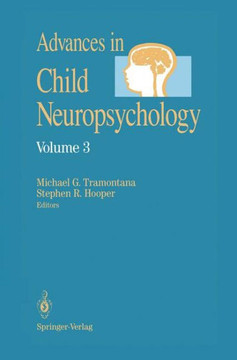 Advances in Child Neuropsychology - 9781461286875