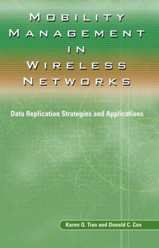 Mobility Management in Wireless Networks: Data Replication Strategies and Applications