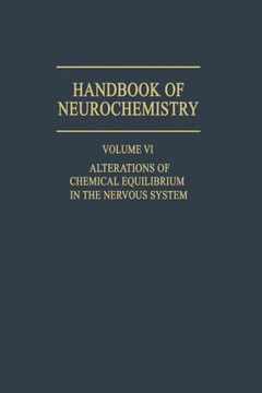 Alterations of Chemical Equilibrium in the Nervous System
