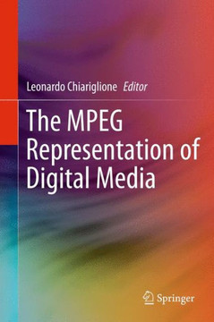 The MPEG Representation of Digital Media