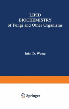 Lipid Biochemistry of Fungi and Other Organisms