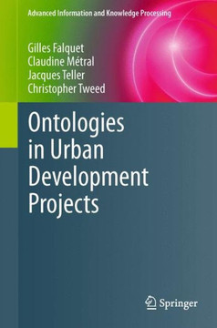 Ontologies in Urban Development Projects Ontologies in Urban Development Projects