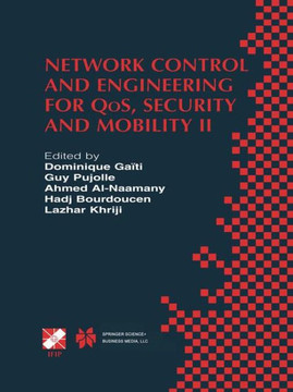 Network Control and Engineering for Qos, Security and Mobility: Ifip Tc6 / Wg6.2 & Wg6.7 Conference on Network Control and Engineering for Qos, Securi