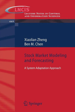 Stock Market Modeling and Forecasting: A System Adaptation Approach