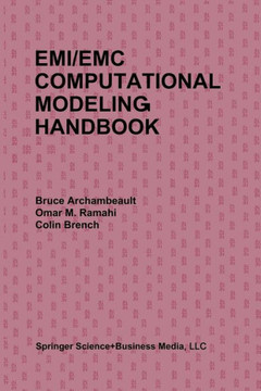 Emi/EMC Computational Modeling Handbook - 9781475751260