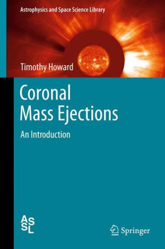 Coronal Mass Ejections: An Introduction - 9781461428794