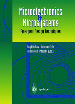 Microelectronics and Microsystems: Emergent Design Techniques