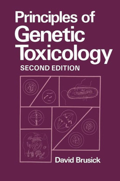 Principles of Genetic Toxicology Principles of Genetic Toxicology