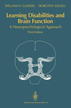 Learning Disabilities and Brain Function: A Neuropsychological Approach