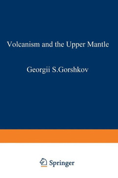 Volcanism and the Upper Mantle: Investigations in the Kurile Island ARC