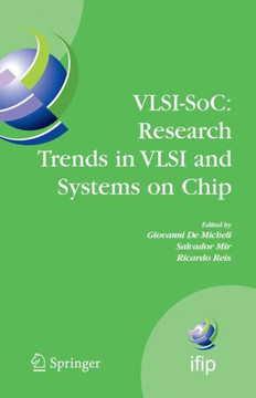 Vlsi-Soc: Research Trends in VLSI and Systems on Chip: Fourteenth International Conference on Very Large Scale Integration of System on Chip (Vlsi-Soc