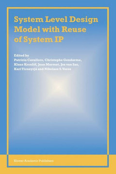 System Level Design Model with Reuse of System IP