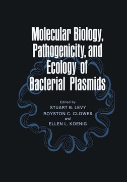 Molecular Biology, Pathogenicity, and Ecology of Bacterial Plasmids