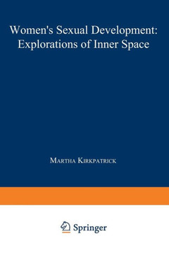 Women's Sexual Development: Explorations of Inner Space