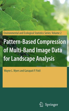 Pattern-Based Compression of Multi-Band Image Data for Landscape Analysis