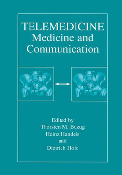 Telemedicine: Medicine and Communication