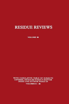 Residue Reviews: Residues of Pesticides and Other Contaminants in the Total Environment - 9781461256083