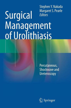 Surgical Management of Urolithiasis: Percutaneous, Shockwave and Ureteroscopy
