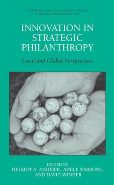 Innovation in Strategic Philanthropy: Local and Global Perspectives